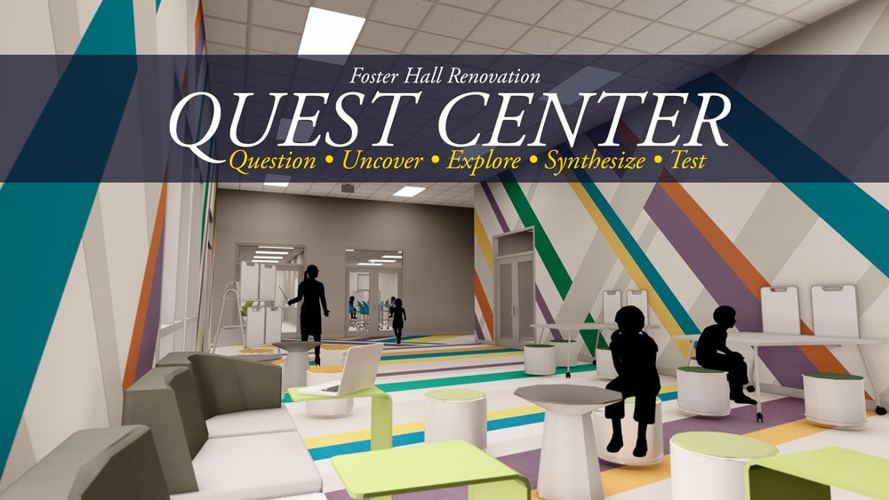 QUEST Center in Foster Hall