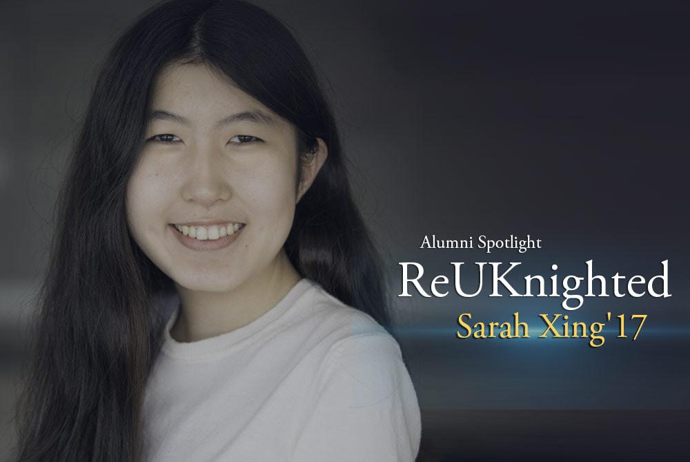 ReUKnighted: Sara Xing