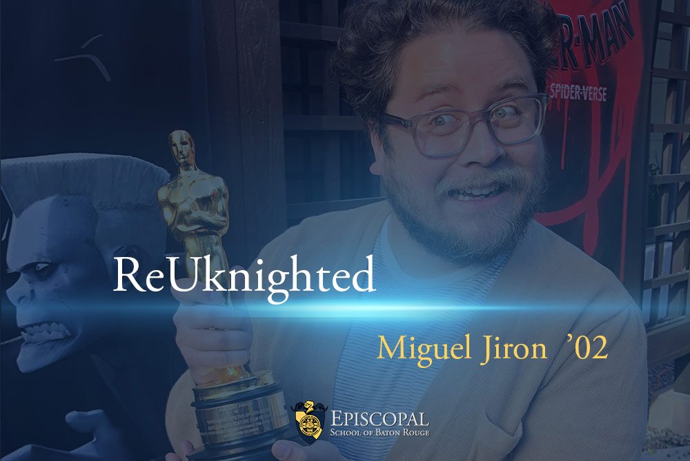 ReUKnighted: Miguel Jiron '02