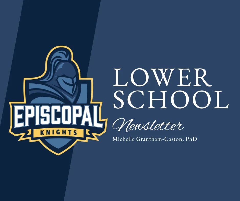 Lower School Parent Newsletter | July 15