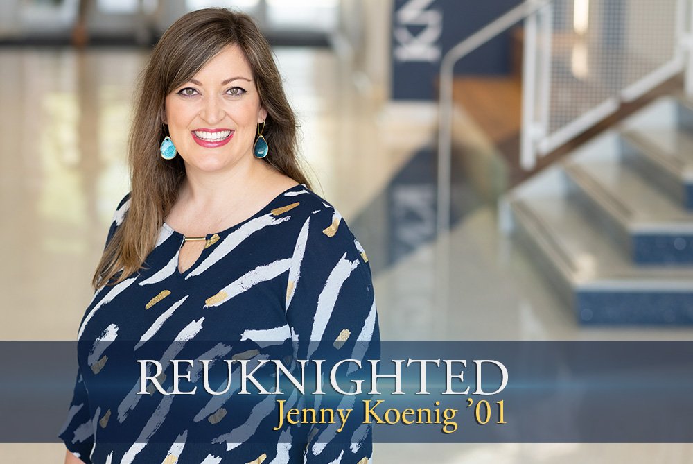 REUKNIGHTED: Jenny Heroman Koenig '01