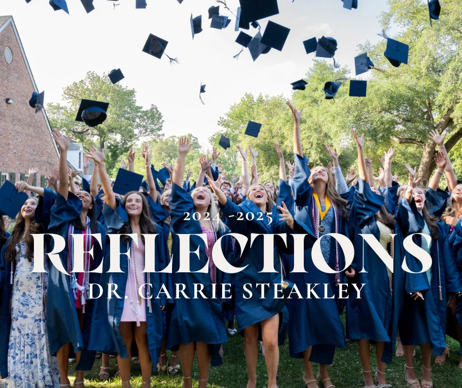 End of the Year Reflection from Dr. Steakley