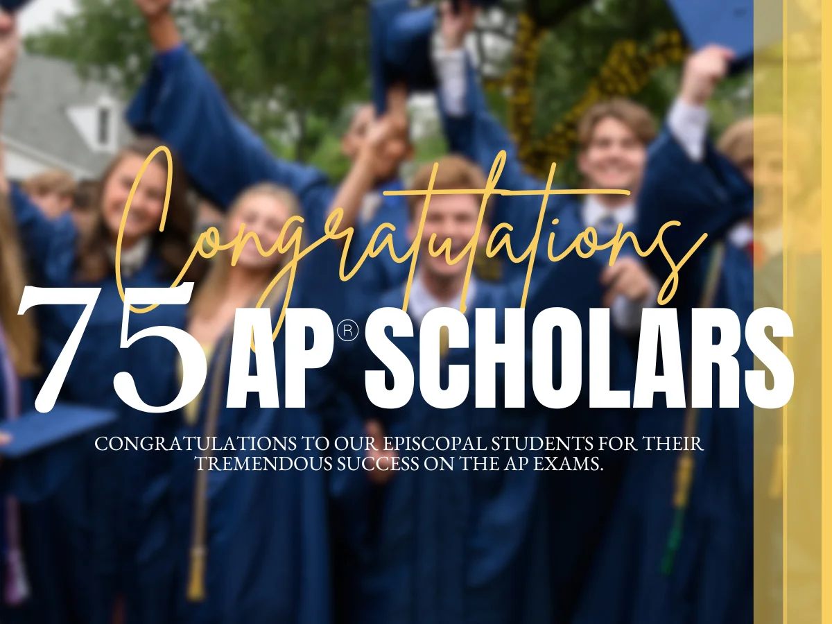 Congratulations to the 2025 Episcopal AP Scholars!